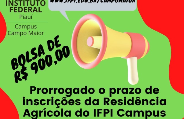 IFPI Campo Maior (PI) anuncia prorrogação de seleção para bolsistas de residência agrícola 