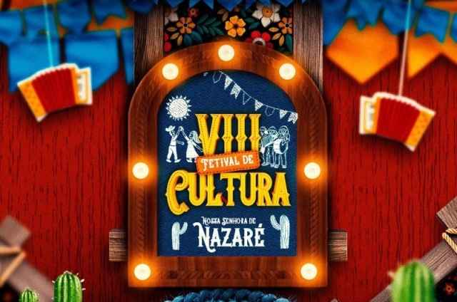 Atrações do VIII Festival de Cultura de Nossa Senhora de Nazaré (PI) é divulgada, CONFIRA!